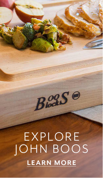 Explore John Boos. Learn More.