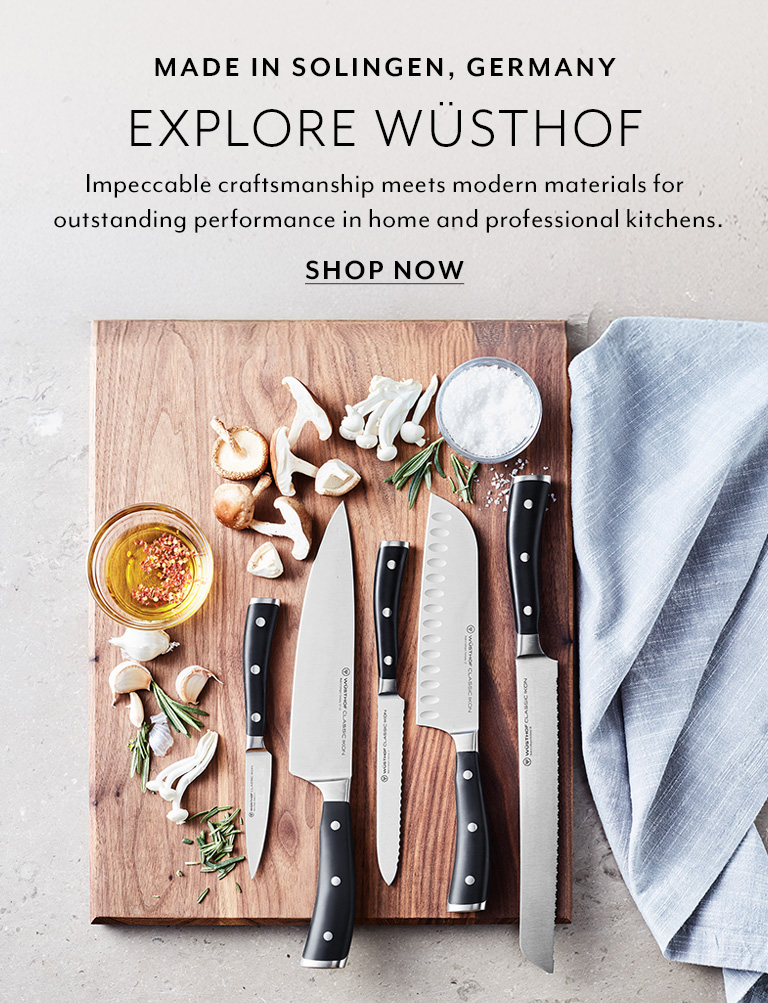 Made in Solingen, Germany. Explore Wüsthof. Impeccable craftsmanship meets modern materials for outstanding performance in home and professional kitchens. Shop Now.